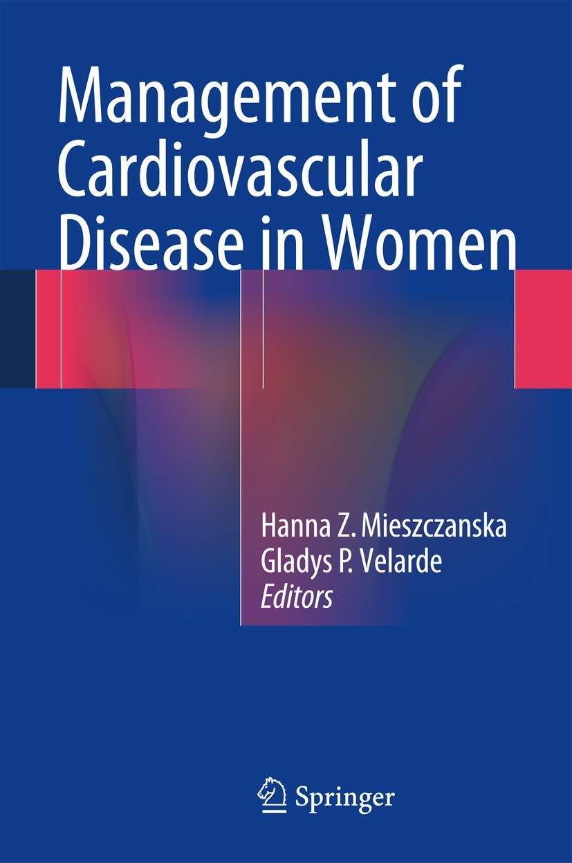 Women's Cardiovascular Disease Management - Prevention, Treatment & Heart Health Tips for Daily Life