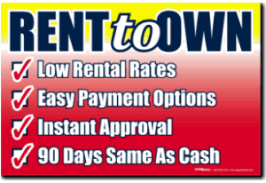 RTO Benefit Sign 3 - Affordable Rental Rates & Advantages | Perfect for Retail Stores, Leasing Offices & Tenant Communication