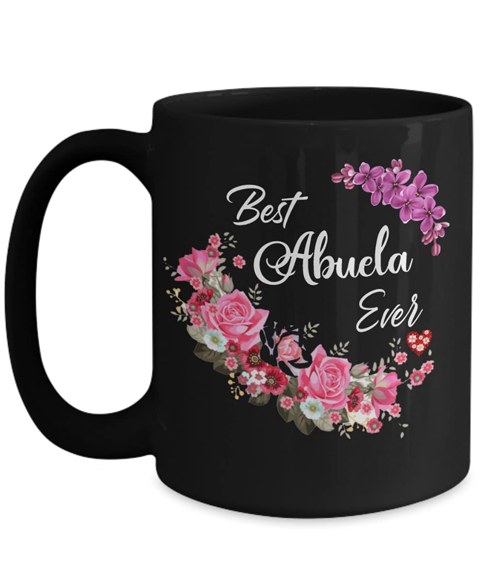 Best Abuela Ever Coffee Mug - Floral Spanish Gift for Grandma
