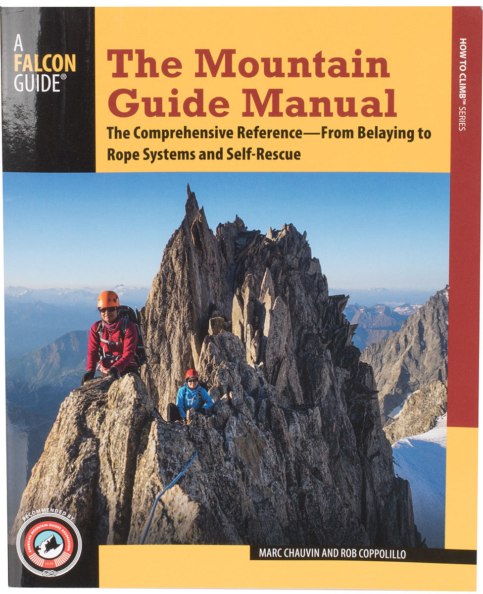 AMGA Manual: The Ultimate Guide to Rock Climbing and Mountaineering by Bob Gaines - Essential Techniques for Beginners to Advanced Climbers | Perfect for Outdoor Adventures, Gym Training & Backpacking Trips