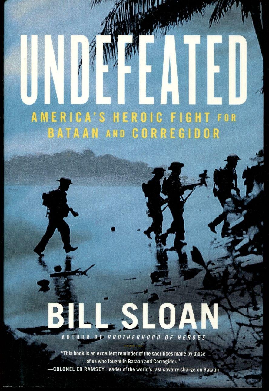 Undefeated: America's Heroic Battle for Bataan and Corregidor in WWII | Historical Military Book | Perfect for History Buffs & WWII Enthusiasts