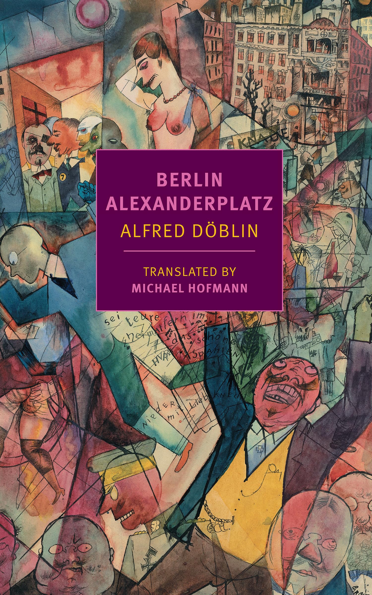 Berlin Alexanderplatz by Alfred Döblin - New York Review Books Classics | Historical Fiction Novel, Weimar Republic Literature | Perfect for Book Clubs & Literature Enthusiasts