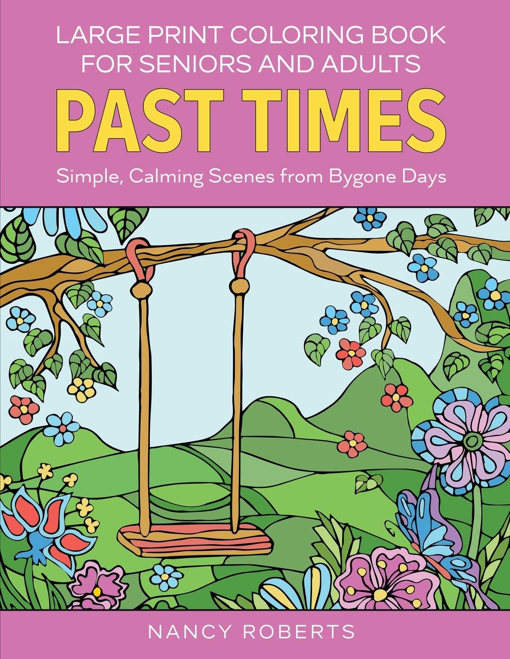 Large Print Coloring Book for Seniors & Adults - Relaxing Vintage Scenes | Easy Coloring with Pencils or Markers | Perfect for Stress Relief, Art Therapy & Senior Activities (Large Print Coloring Books)