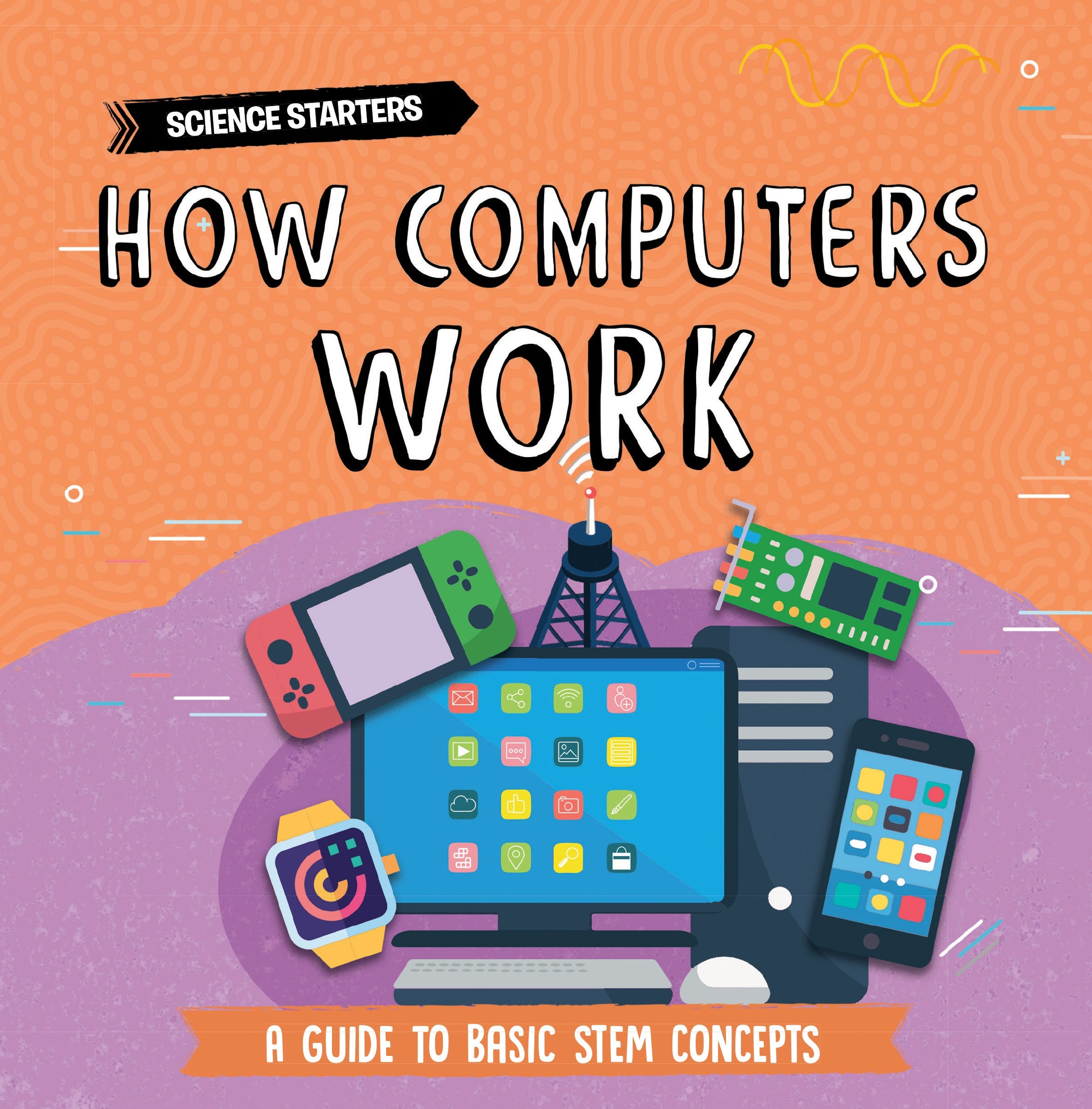 How Computers Work - Complete Guide to Computer Basics & Technology Explained | Perfect for Students, Professionals & Tech Enthusiasts