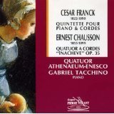 Cesar Franck: Quintet for Piano and Strings / Chausson: String Quartet in C - Classical Music for Relaxation, Study & Romantic Evenings