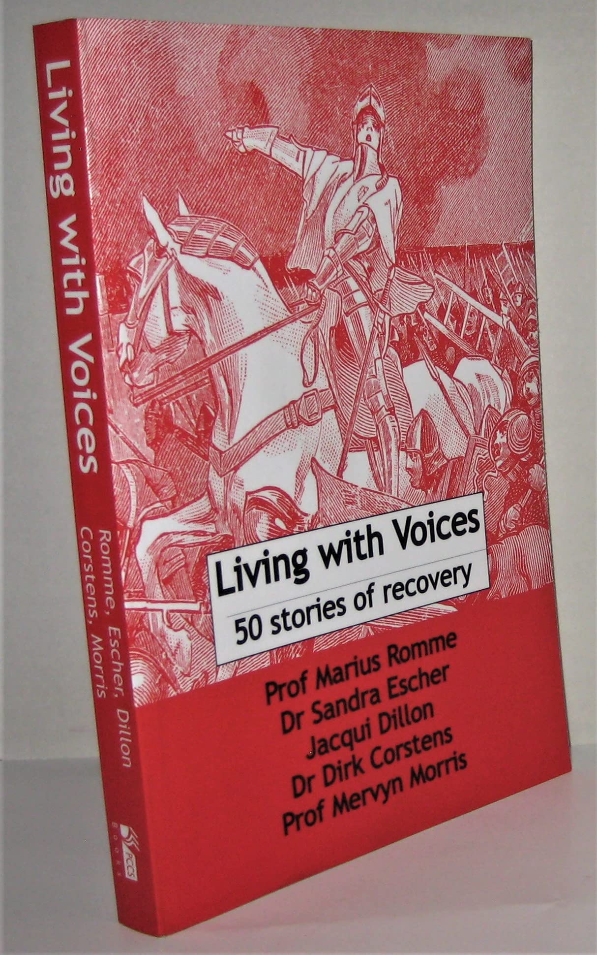 Living with Voices: 50 Inspiring Stories of Mental Health Recovery & Healing - Personal Growth Books for Therapy, Self-Help, and Overcoming Challenges