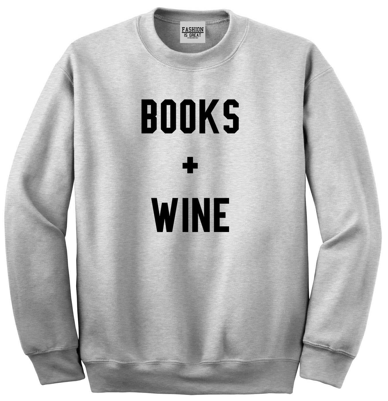 Unisex Books and Wine Graphic Crewneck Sweatshirt - Cozy Reading & Wine Tasting Outfit for Book Lovers
