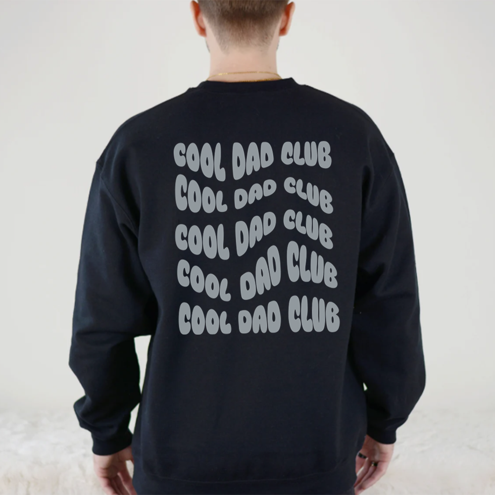 Cool Dad Club Graphic Sweatshirt - Front & Back Print Casual Pullover for Men | Perfect for Family Outings, Father's Day Gifts & Everyday Wear