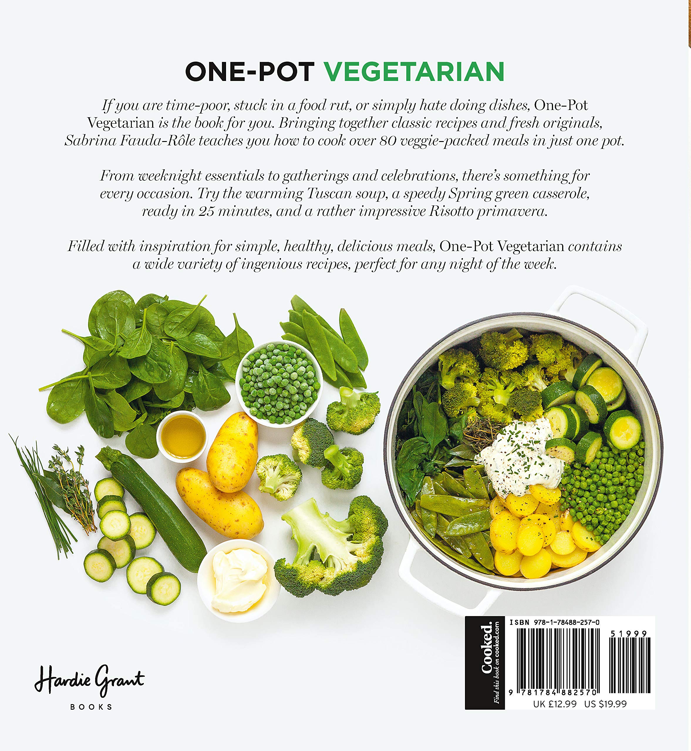 One Pot Vegetarian Cookbook: Easy & Healthy Veggie Meals in 30 Minutes | Quick Dinner Recipes for Busy Weeknights & Meal Prep