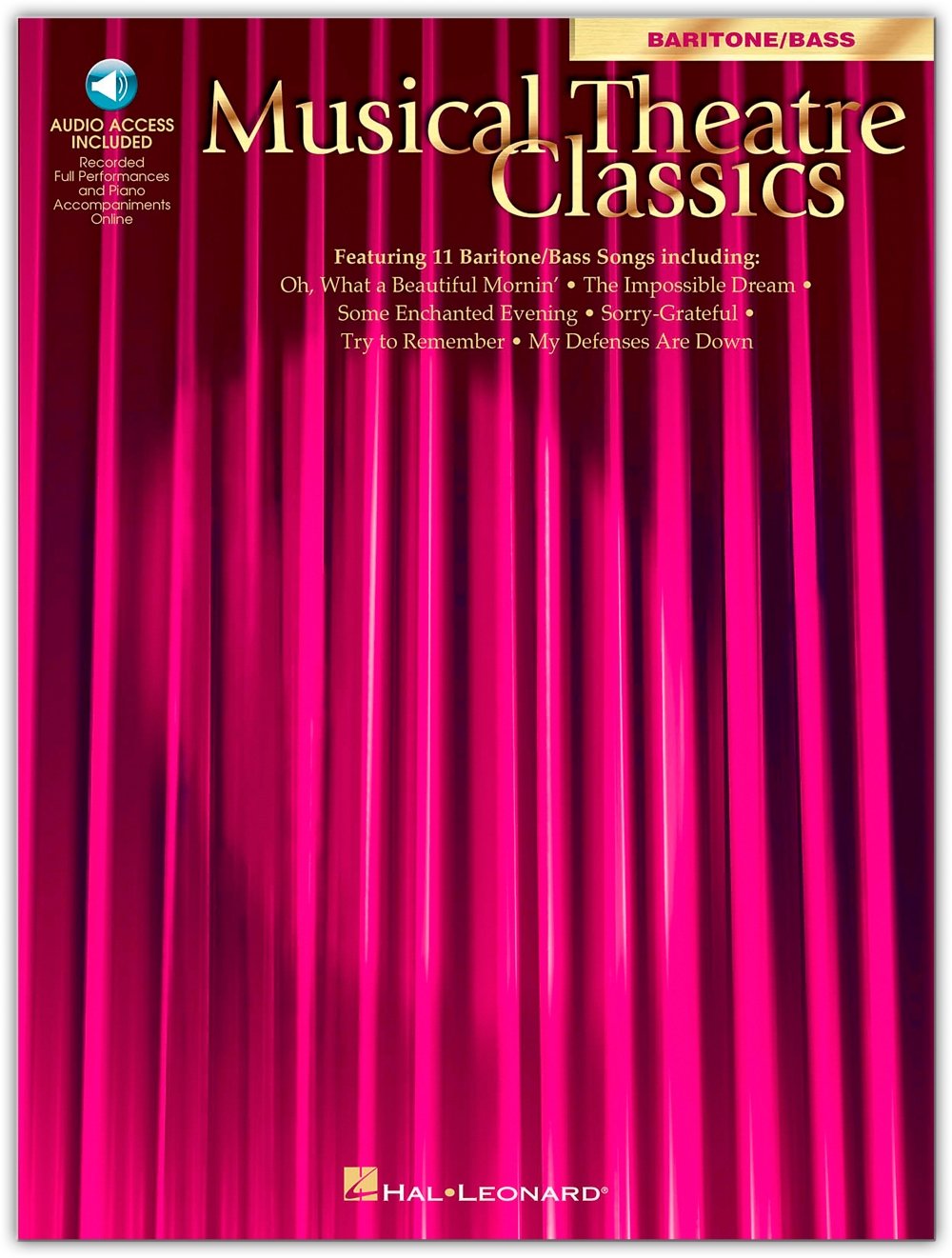 Baritone Bass Musical Theatre Classics with CD - Perfect for Auditions, Performances & Vocal Training