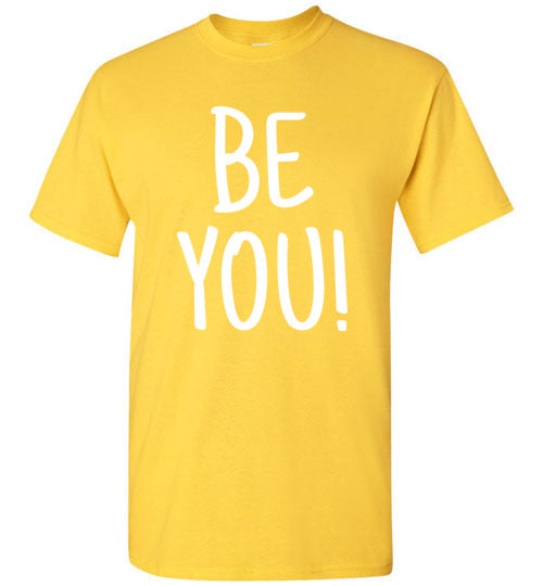 JPAS Be You Short Sleeve Two-Sided Graphic T-Shirt for Men & Women | Multiple Color Options | Casual Wear & Everyday Outfits