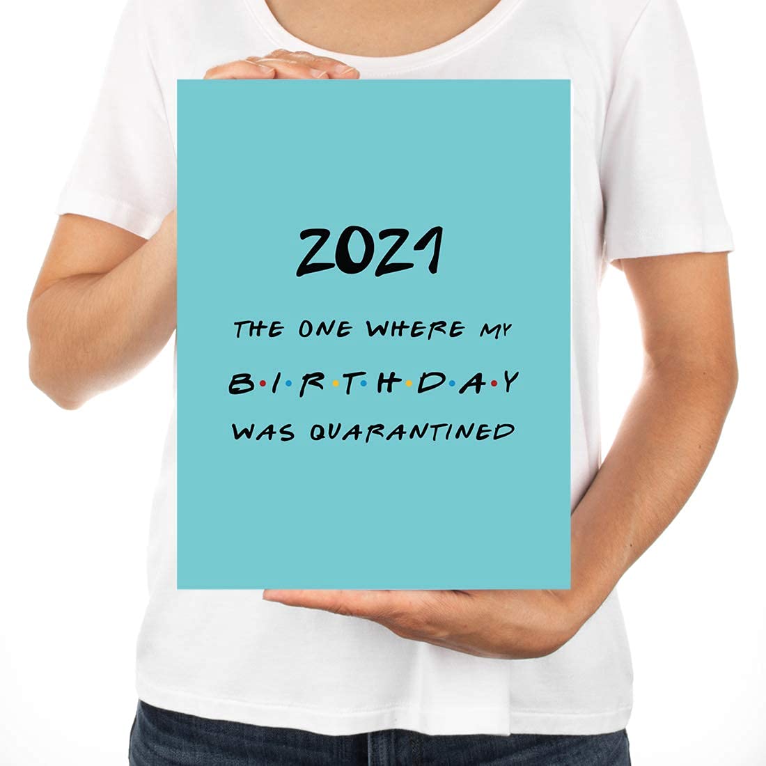 Happy Birthday Jumbo Card - 8.5 x 11 Inch Funny Greeting Card for Him or Her - The One Where My Birthday Was - Social Distance Birthday Card - 1 Pack - Perfect for Virtual Celebrations & Long-Distance Wishes