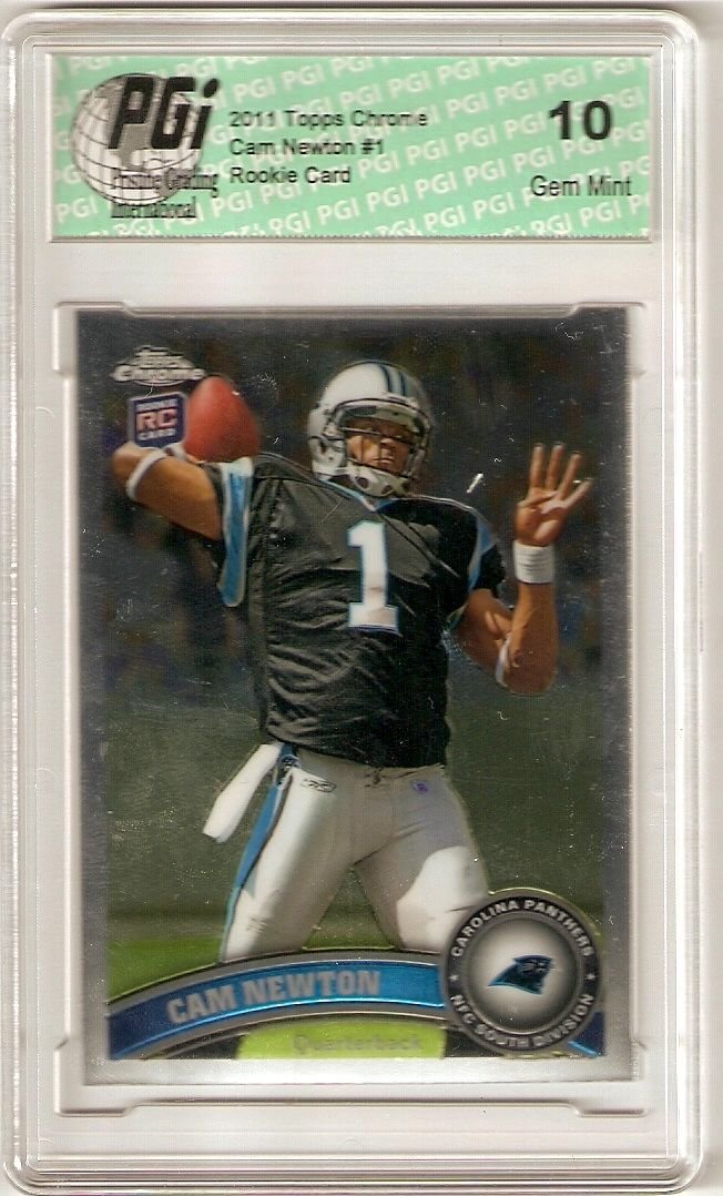 2011 Topps Chrome Cam Newton #1 QB Rookie Card - Panthers PGI 10 Graded - Perfect for NFL Collectors & Panthers Fans Display
