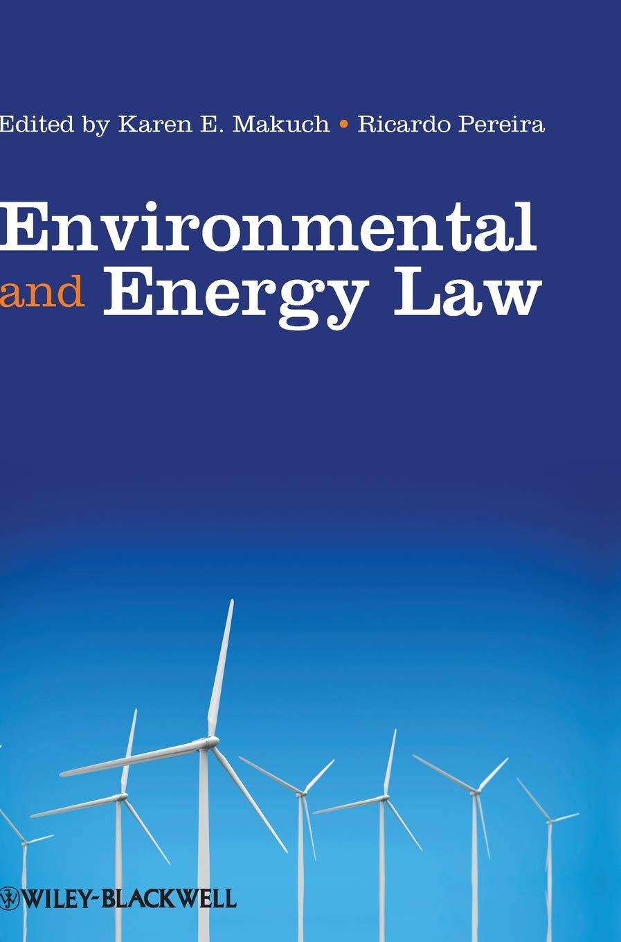 Environmental and Energy Law Books & Guides - Legal Compliance, Renewable Resources, Sustainability Policies | Essential for Lawyers, Students, Policymakers