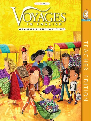 Voyages in English 2011 Grade 5 Grammar and Writing Teacher Edition by Patricia Healey | Classroom Teaching Resource for Elementary School Educators | Perfect for Lesson Planning and Student Writing Development