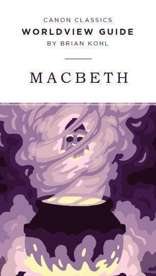 Macbeth Study Guide - Comprehensive Analysis, Themes & Summary for Students & Teachers | Perfect for Classroom & Homeschooling