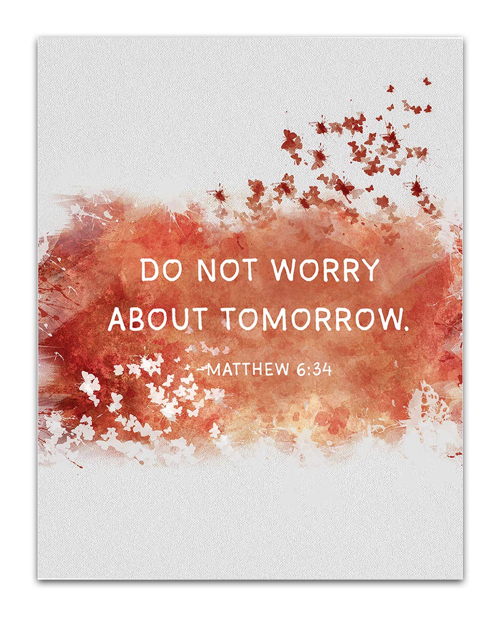 TJ Originals - Matthew 6:34 Bible Verse Wall Art - 'Do Not Worry About Tomorrow' Christian Scripture Print - 11x14 Inspirational Home Decor for Living Room, Bedroom - Perfect Gift for Women, Family & Friends (Orange Butterflies Design)