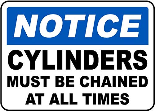 Traffic & Warehouse Safety Signs - 'Cylinders Must Be Chained' Aluminum Sign 12