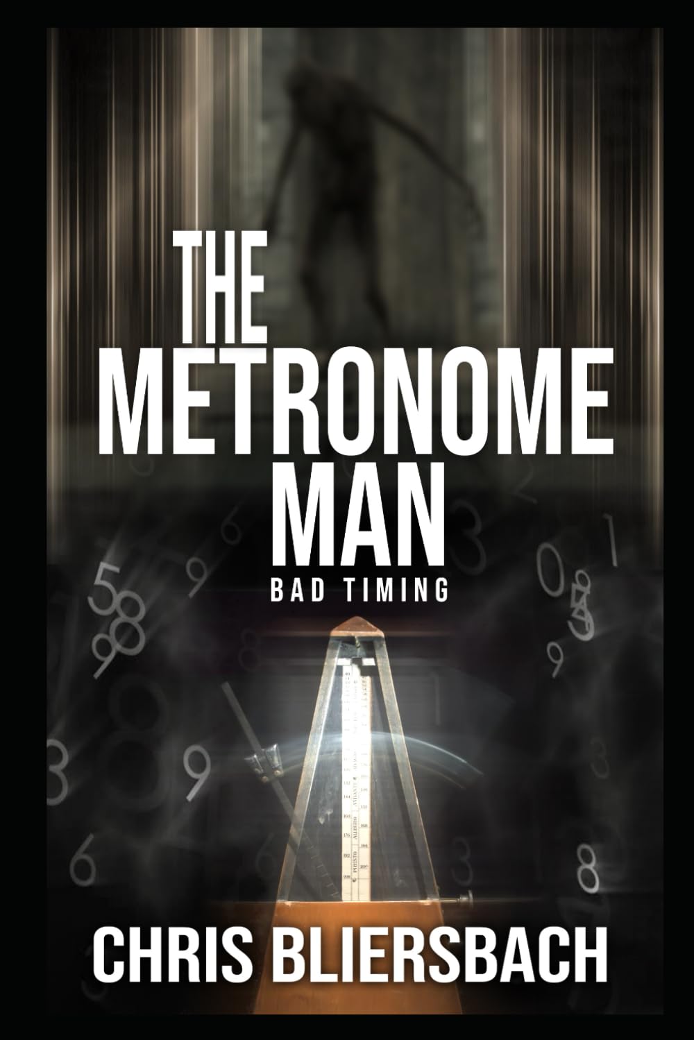 The Metronome Man: Bad Timing - Book 1 of The Metronome Man Series | Serial Killer Thriller Novel | Perfect for Mystery Lovers & Crime Fiction Fans