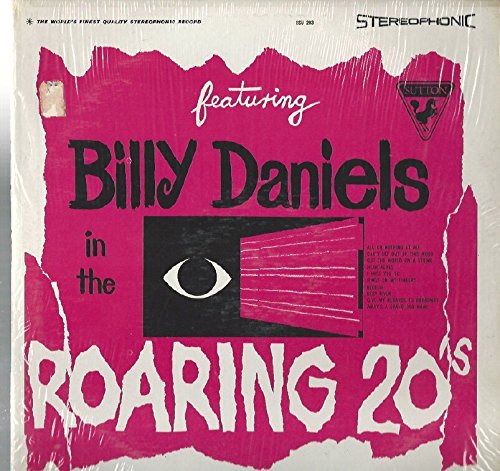 Billy Daniels: In The Roaring 20's LP Vinyl Record - Near Mint Condition - Original USA Pressing - Sutton SSU 203 - Factory Sealed - Vintage Jazz Music - Perfect for Collectors, Music Enthusiasts & Retro Home Decor