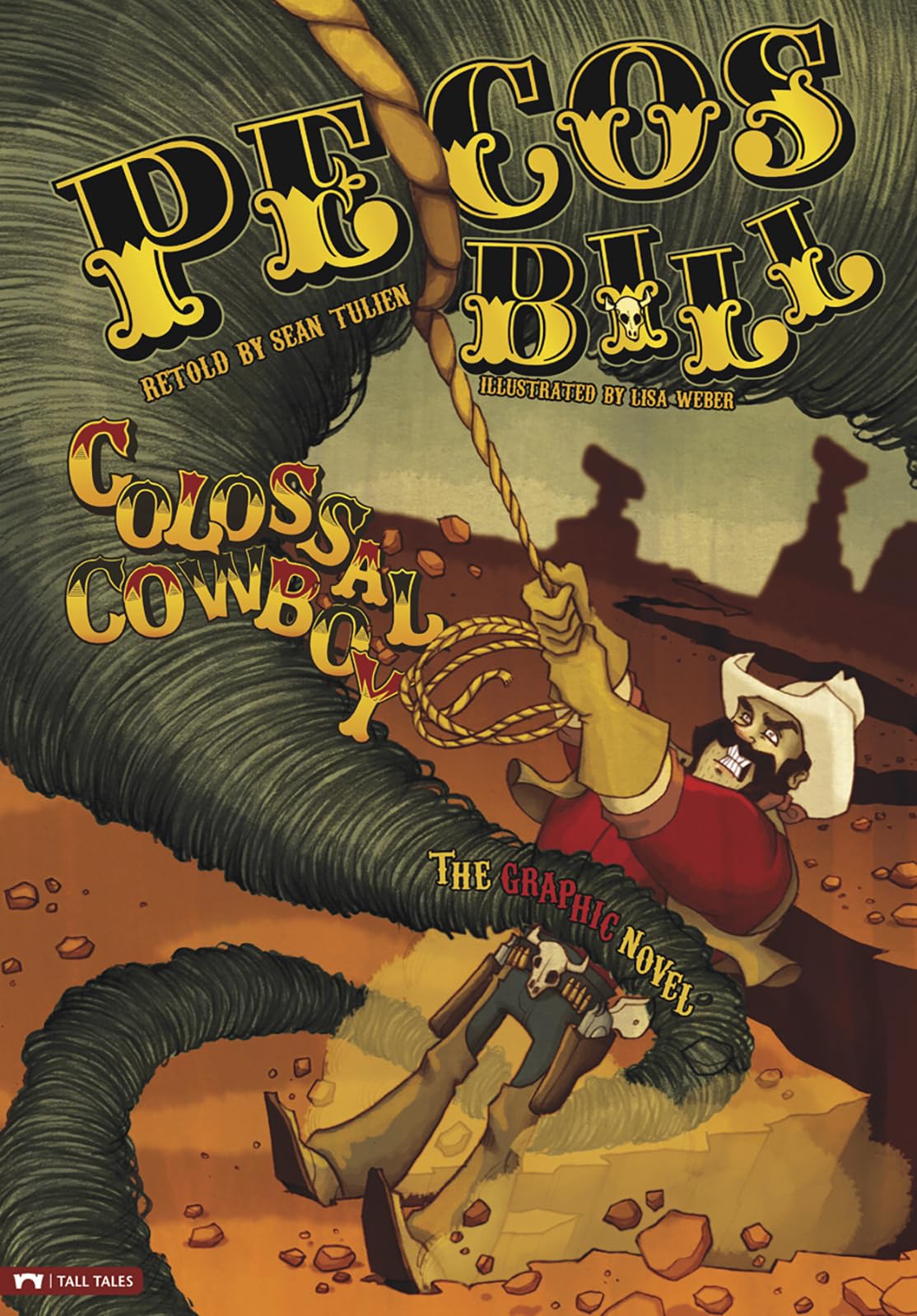 Pecos Bill, Colossal Cowboy: The Graphic Novel - Action-Packed Western Adventure Comic Book | Perfect for Teens & Adults, Great for Gifts, Reading Clubs & Comic Collectors