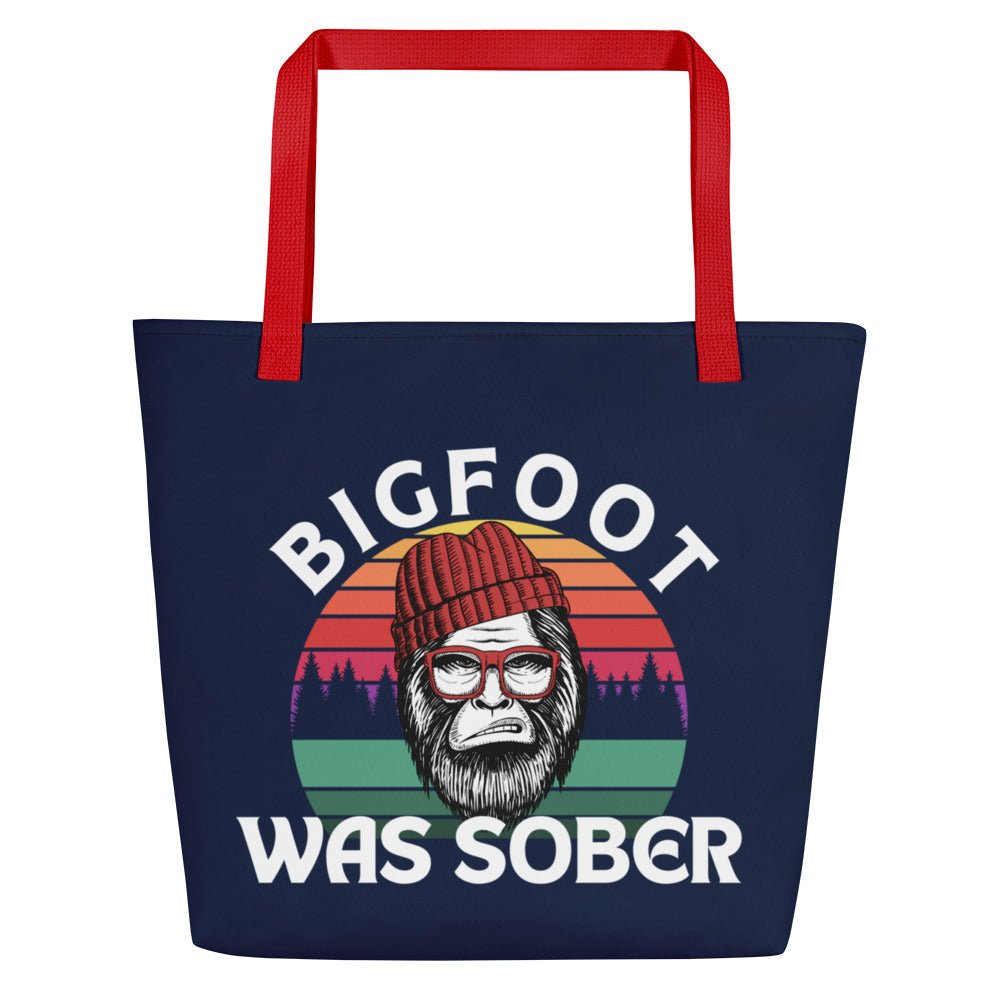 Bigfoot Was Sober Large Tote Bag - Durable Canvas Shopping Bag for Groceries, Beach & Work - Funny Sasquatch Gift for Men & Women