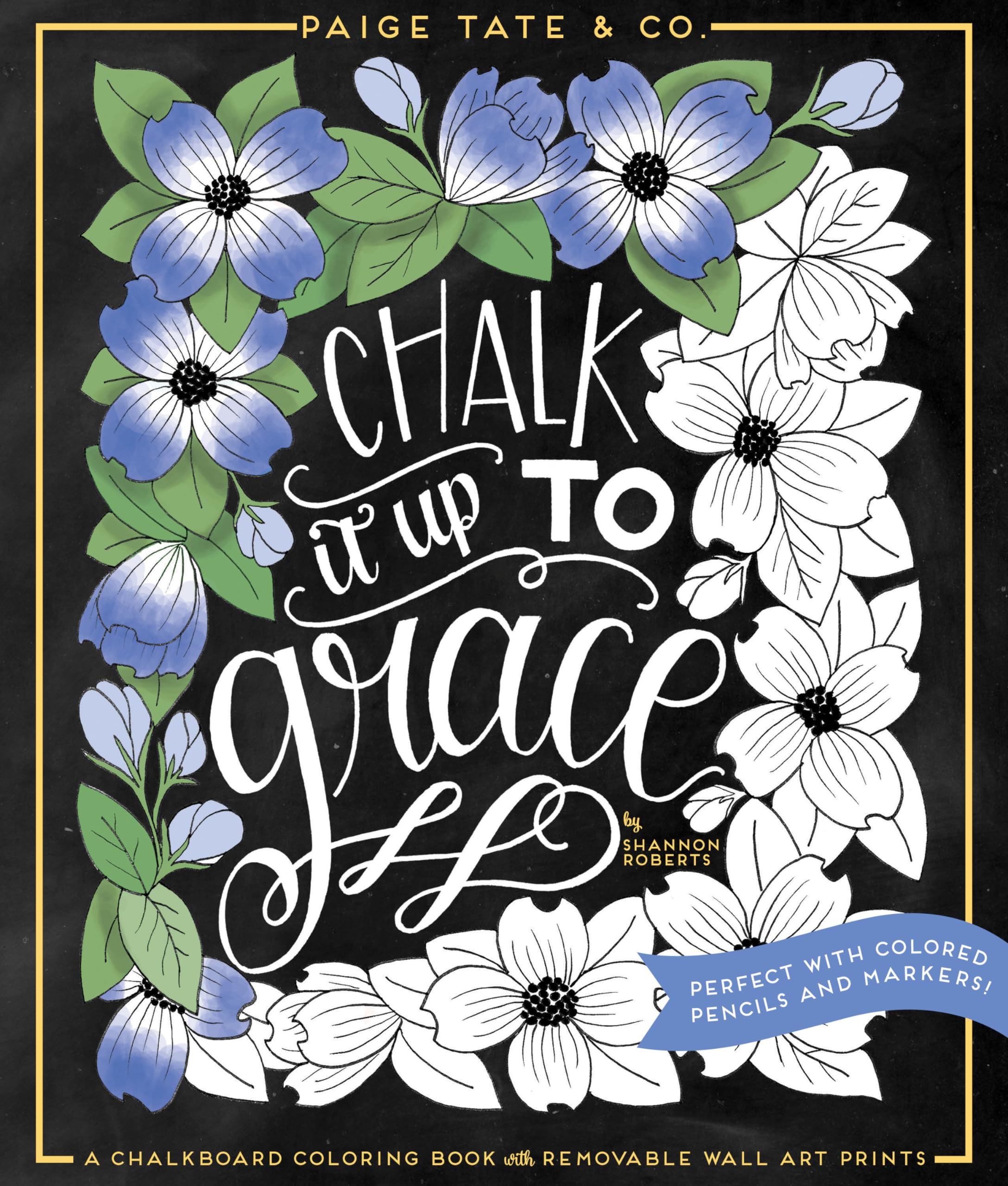 Grace Chalkboard Coloring Book - Removable Wall Art for Pencils & Markers | Inspirational DIY Decor