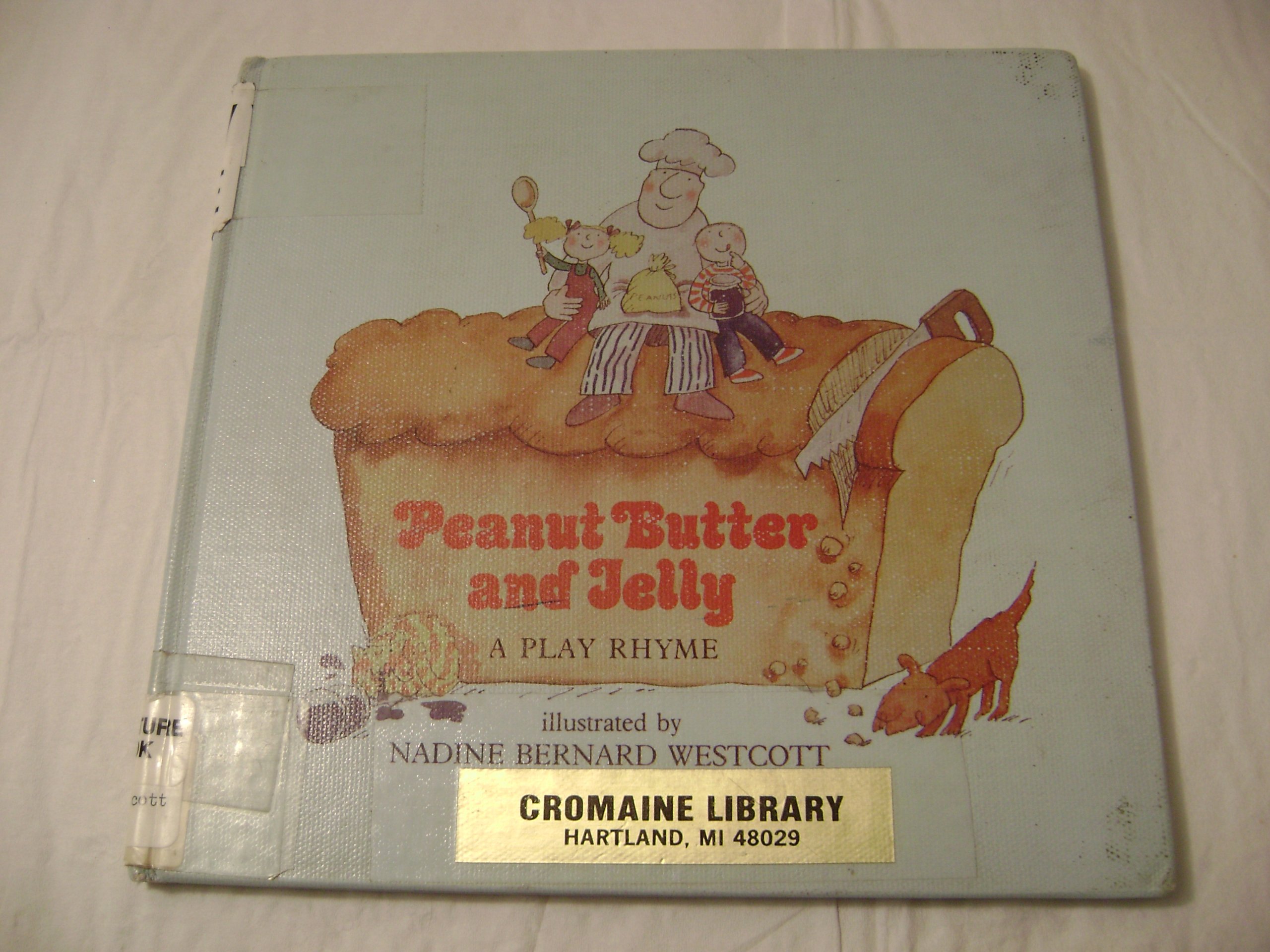 Peanut Butter and Jelly: A Play Rhyme Picture Book for Kids | Fun Children's Storytime Reading | Perfect for Bedtime, Classroom & Playtime Activities