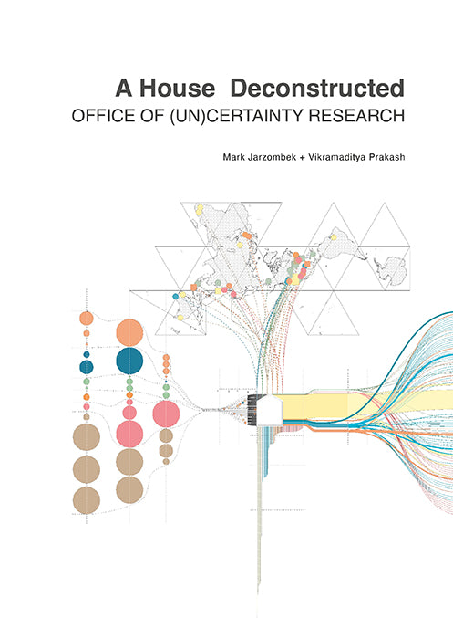 Deconstructed House Design Book - Office of (Un)Certainty Research for Modern Architecture & Interior Design | Perfect for Architects, Students & Home Renovation Projects