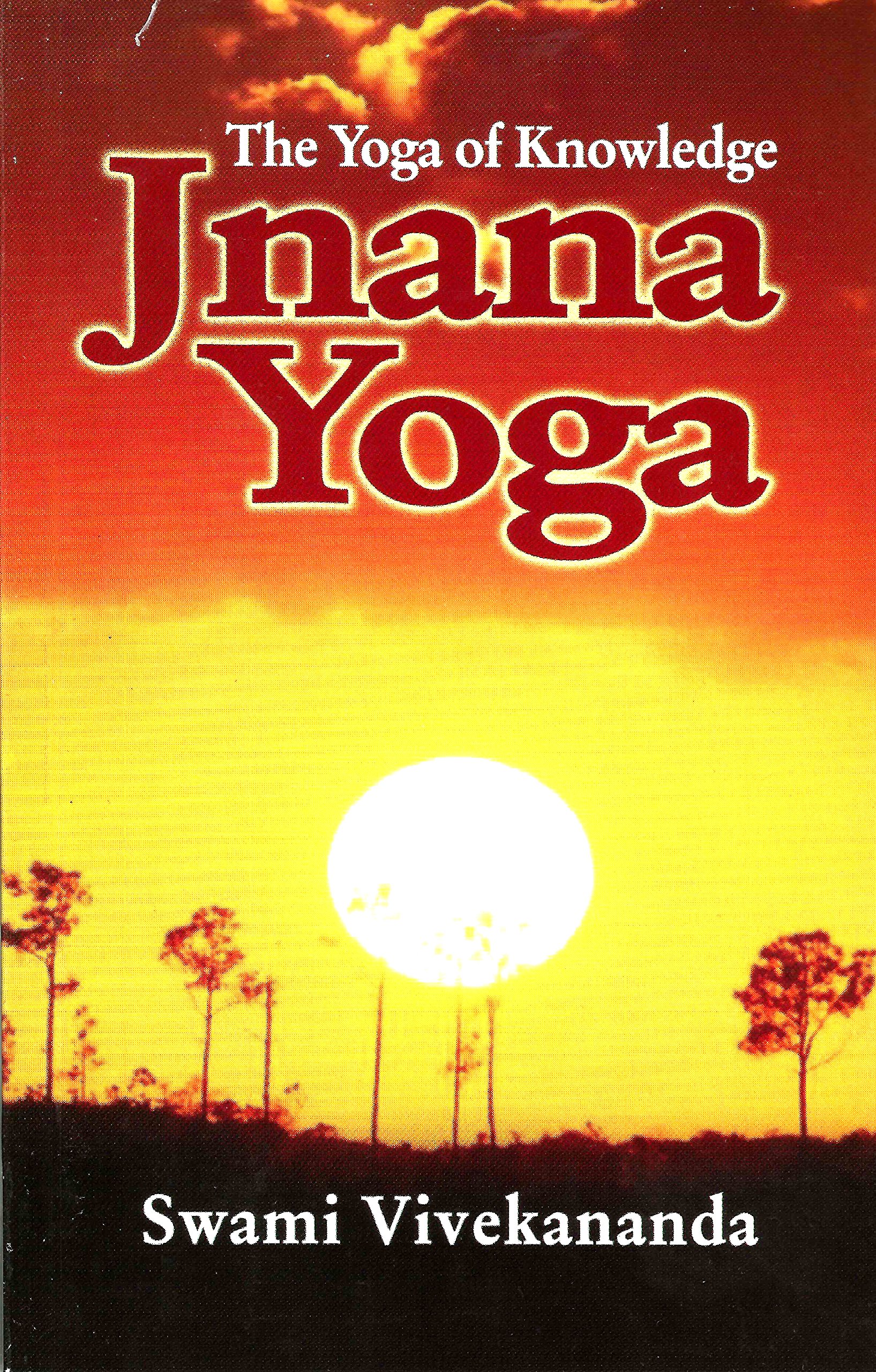 Jnana Yoga: The Yoga of Knowledge - Ancient Wisdom for Modern Spiritual Seekers | Meditation & Self-Realization Practice | Perfect for Yoga Studios, Retreats & Home Practice