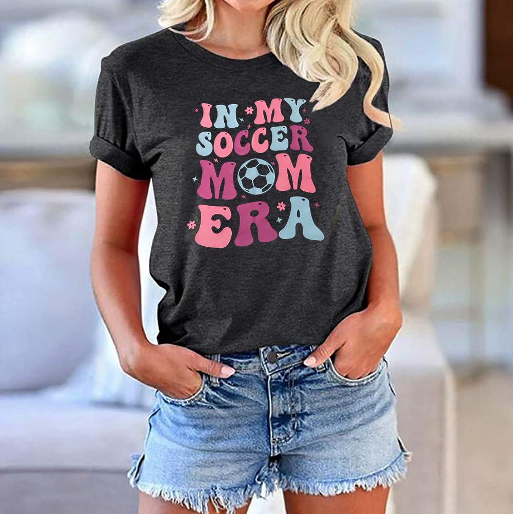Women's Soccer Mom Era T-Shirt - Comfortable Baseball Softball Football Mama Tee for Casual Wear, Summer & Holiday Outfits - Perfect for Games, Sideline Cheering & Mom Life