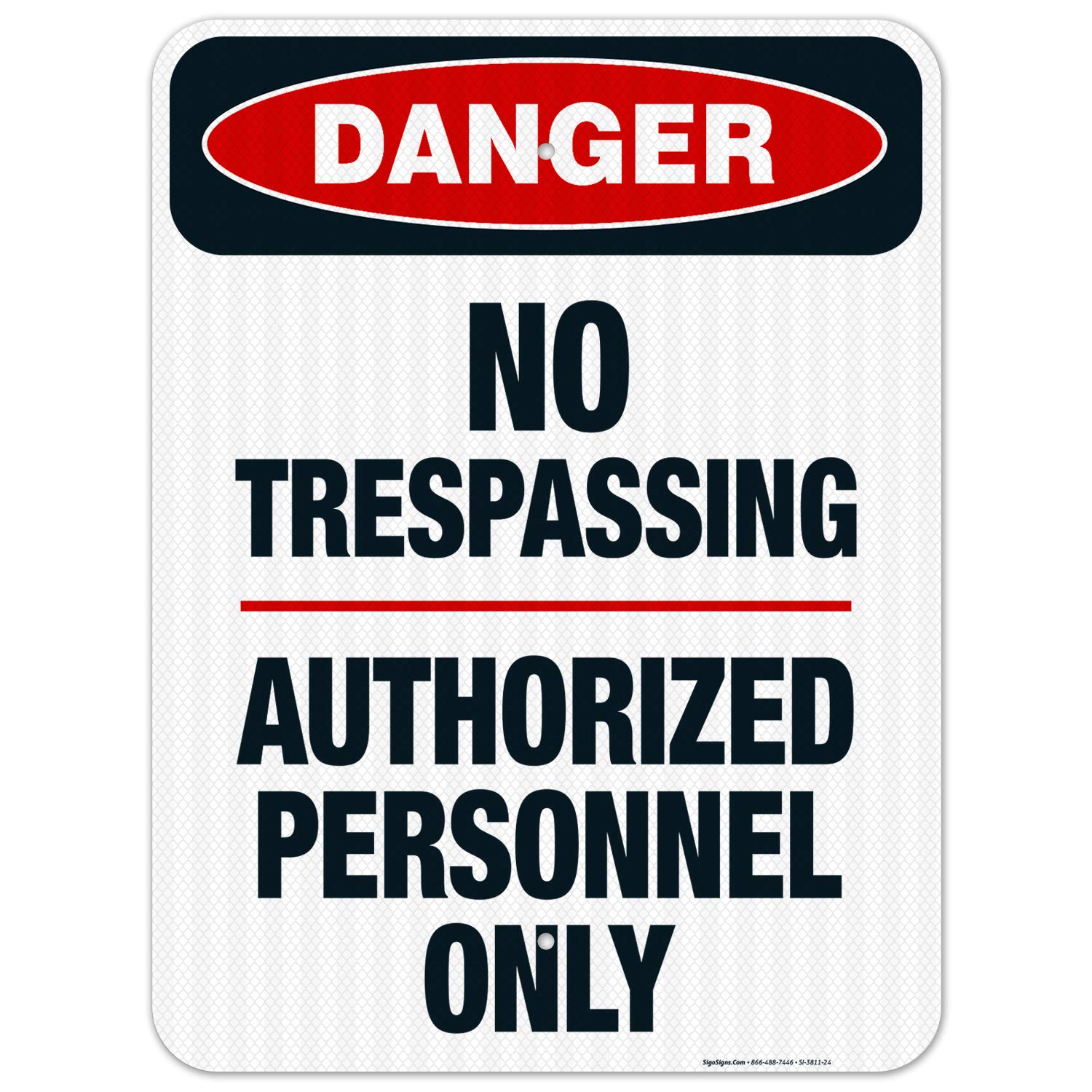 No Trespassing Authorized Personnel Only Sign - OSHA Compliant Danger Sign 18x24 Inches | 3M EGP Reflective .080 Aluminum | Fade Resistant for Indoor & Outdoor Use | Made in USA | Perfect for Construction Sites, Warehouses & Restricted Areas