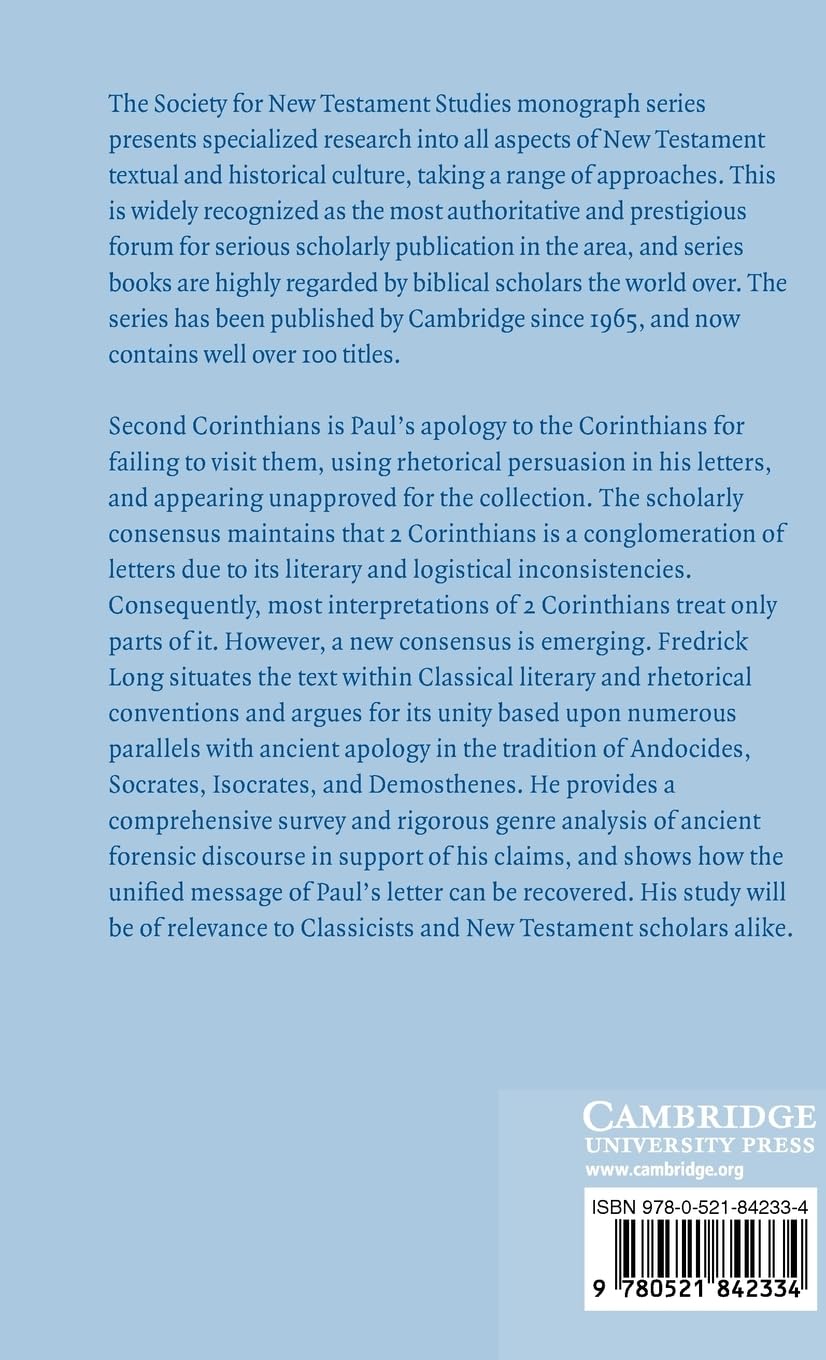 Ancient Rhetoric and Paul's Apology: The Compositional Unity of 2 Corinthians - Biblical Studies Book | New Testament Scholarship & Christian Theology Research | Perfect for Seminary Students, Pastors, and Bible Scholars