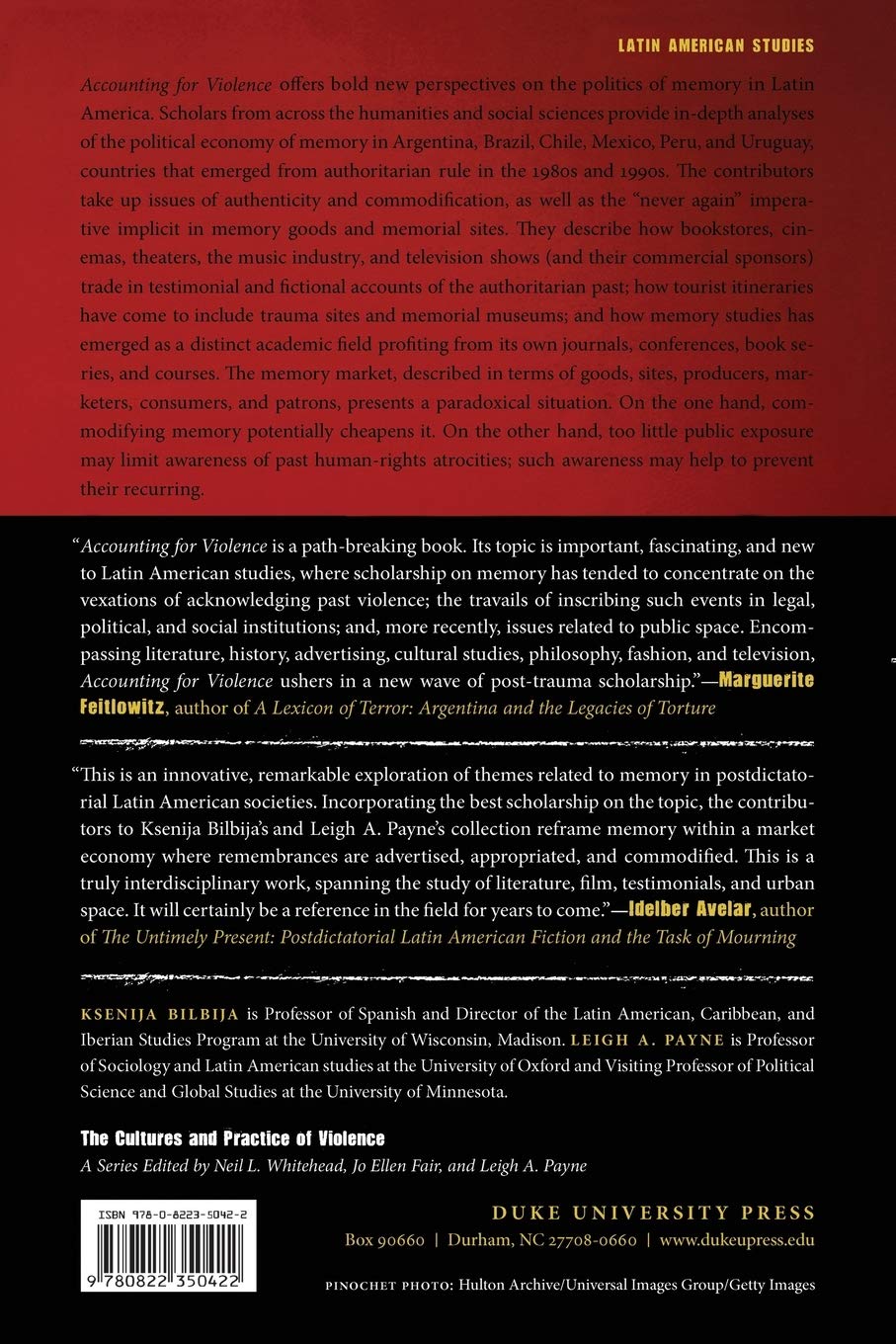Accounting for Violence: Marketing Memory in Latin America - The Cultures and Practice of Violence | Historical Analysis & Social Studies for Academics & Researchers