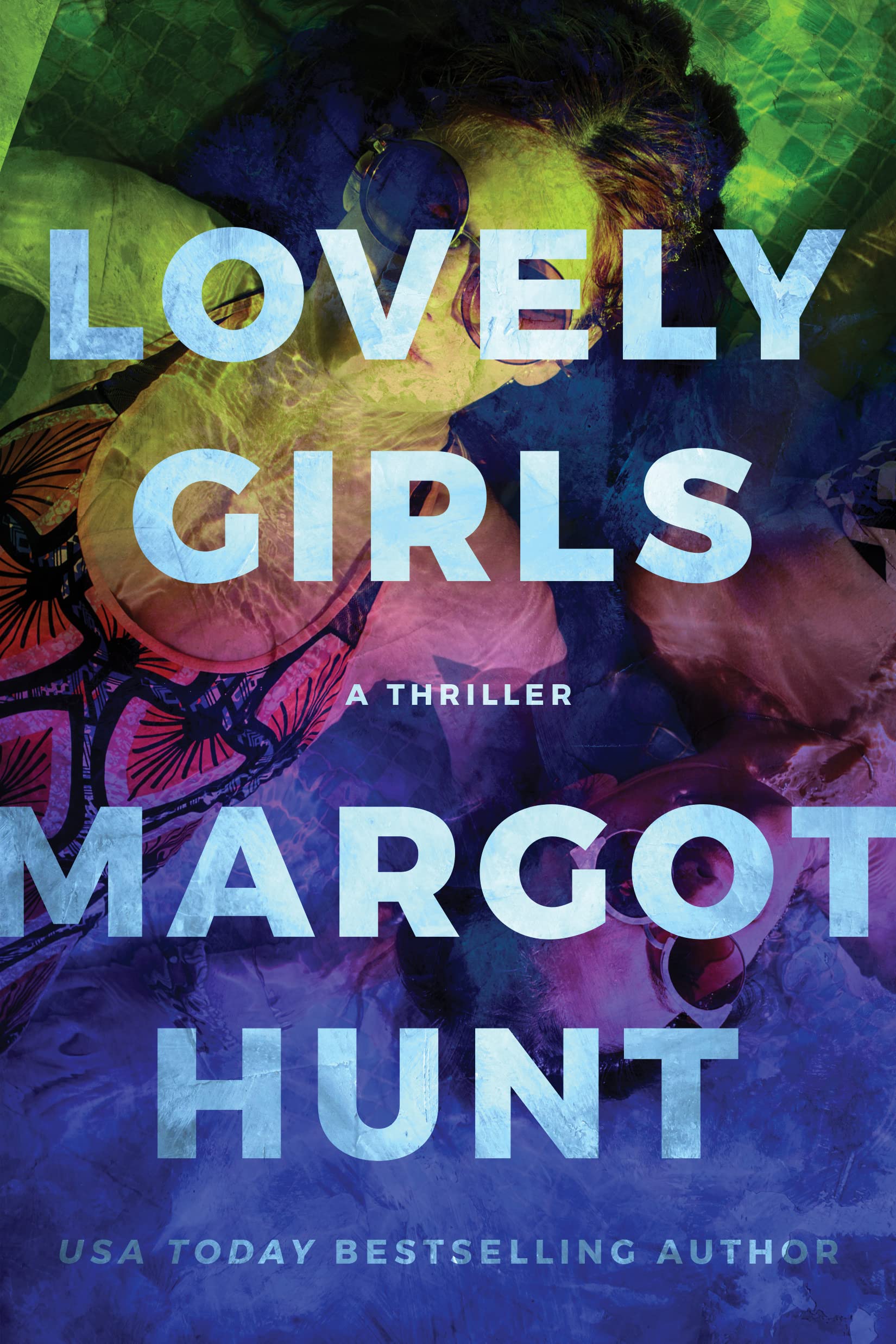 Lovely Girls: A Psychological Thriller Novel - Perfect for Mystery Lovers & Book Club Discussions