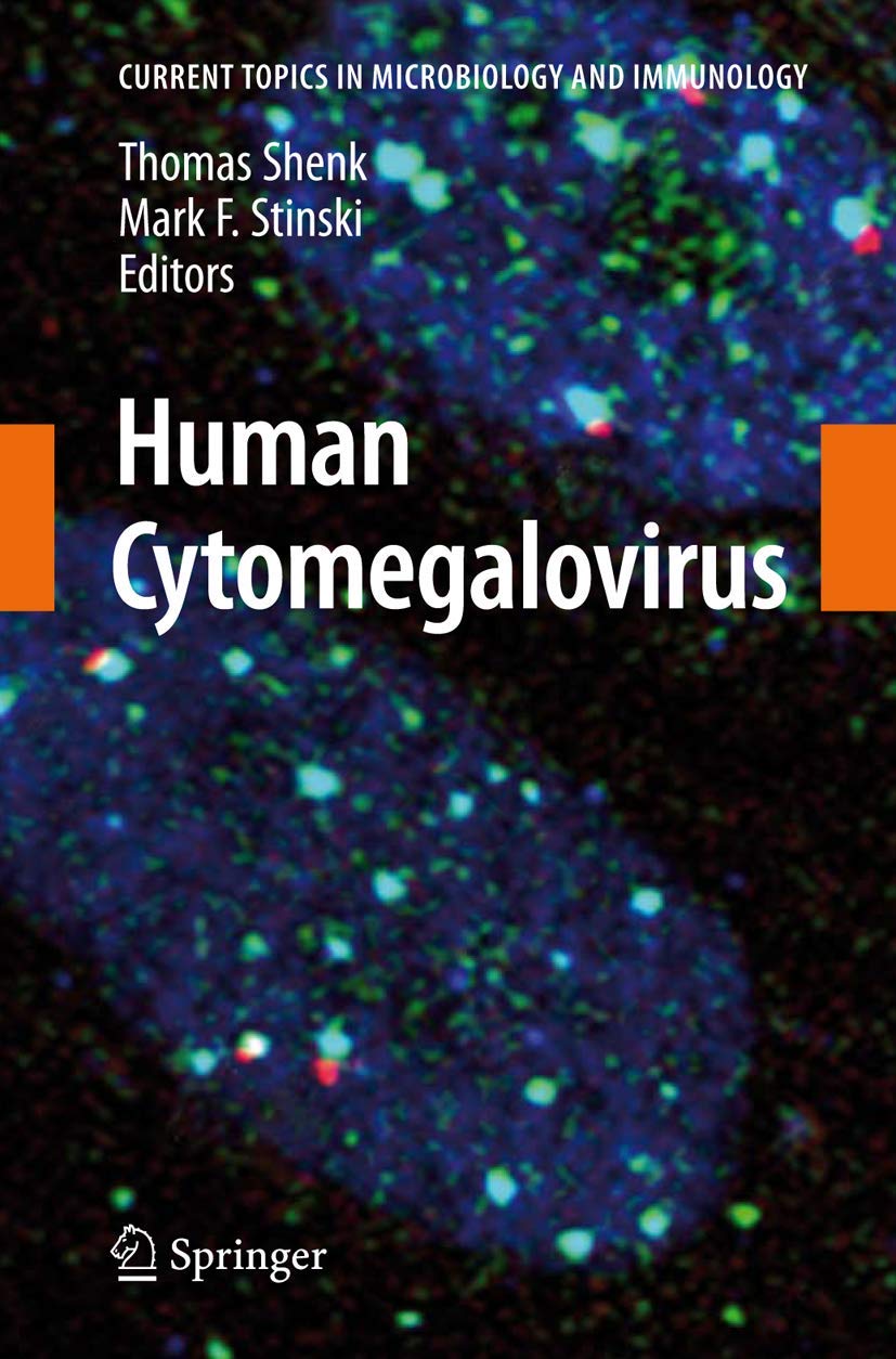 Human Cytomegalovirus (HCMV) - Current Topics in Microbiology & Immunology Book 325 | Viral Infection Research, Medical Studies & Academic Reference