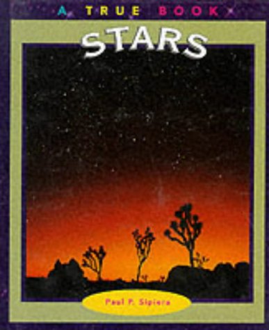 Stars (True Books: Space) - Explore the Universe, Perfect for Kids & Space Enthusiasts | Educational Astronomy Book for Classroom & Home Learning