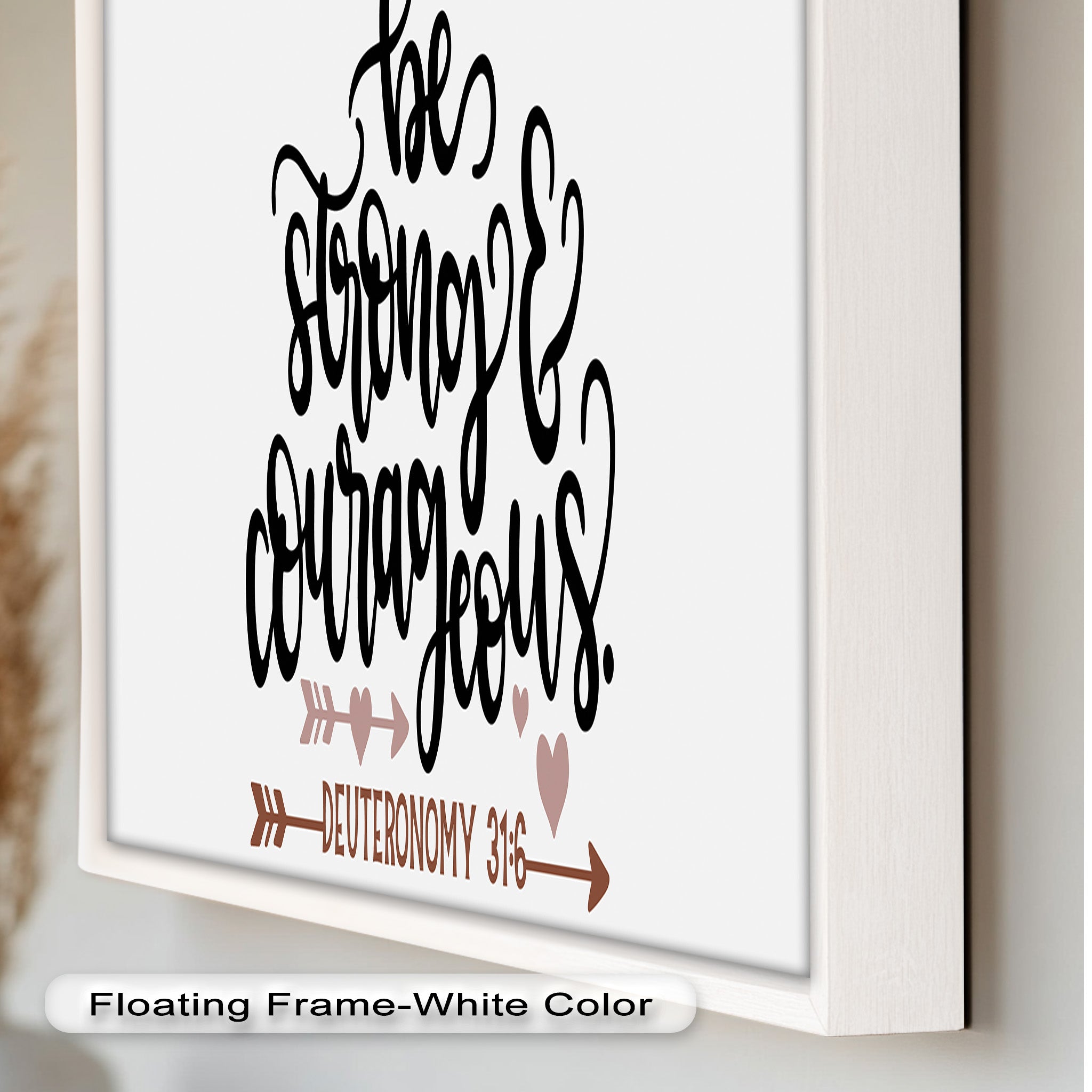 Be Strong & Courageous - Deuteronomy 31:6 Bible Verse Oil Painting - Inspirational Christian Wall Art for Home, Church & Office Decor