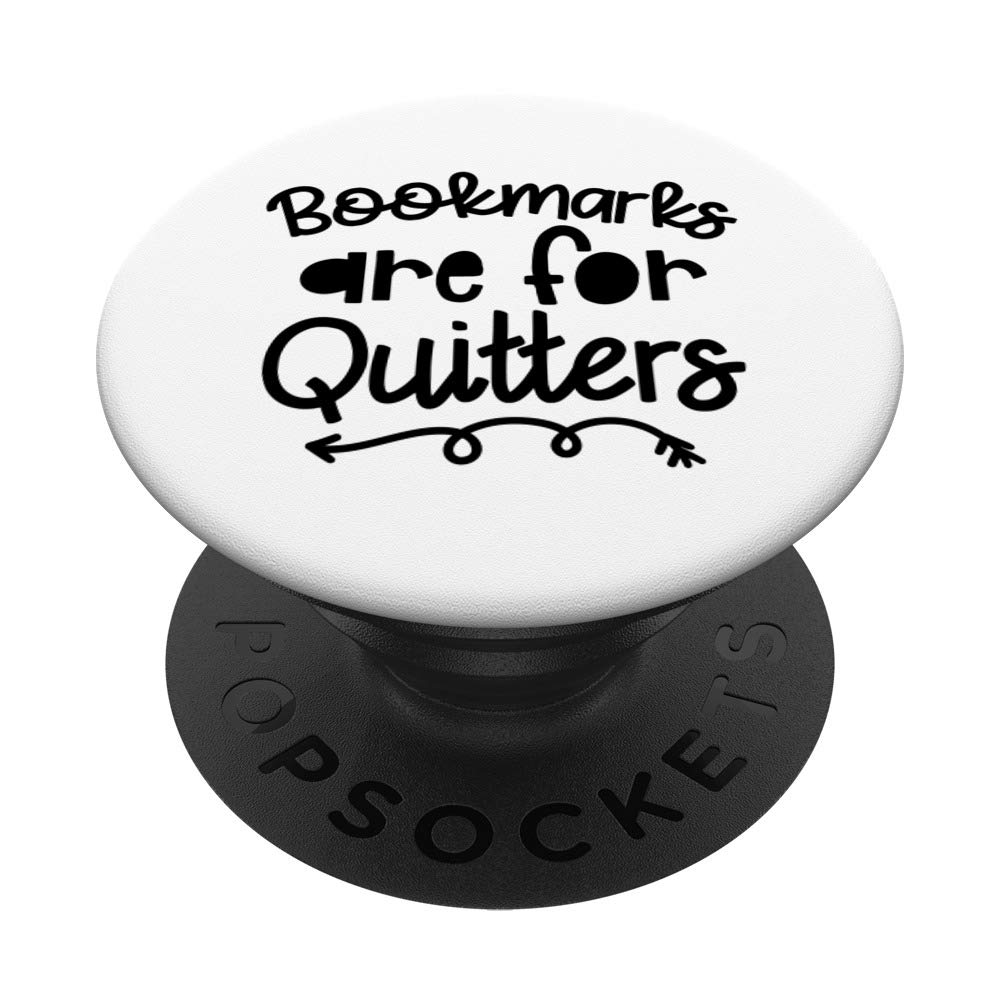 Bookmarks Are For Quitters - Funny Reader Bookmark - Perfect Gift for Bookworms & Librarians - Great for Reading, Book Clubs & Library Use