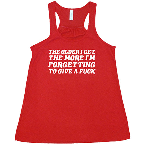 Funny Sarcastic T-Shirt - The Older I Get The More I Forget To Care - Trendy Graphic Tee for Men & Women - Perfect for Casual Wear, Parties & Gifts