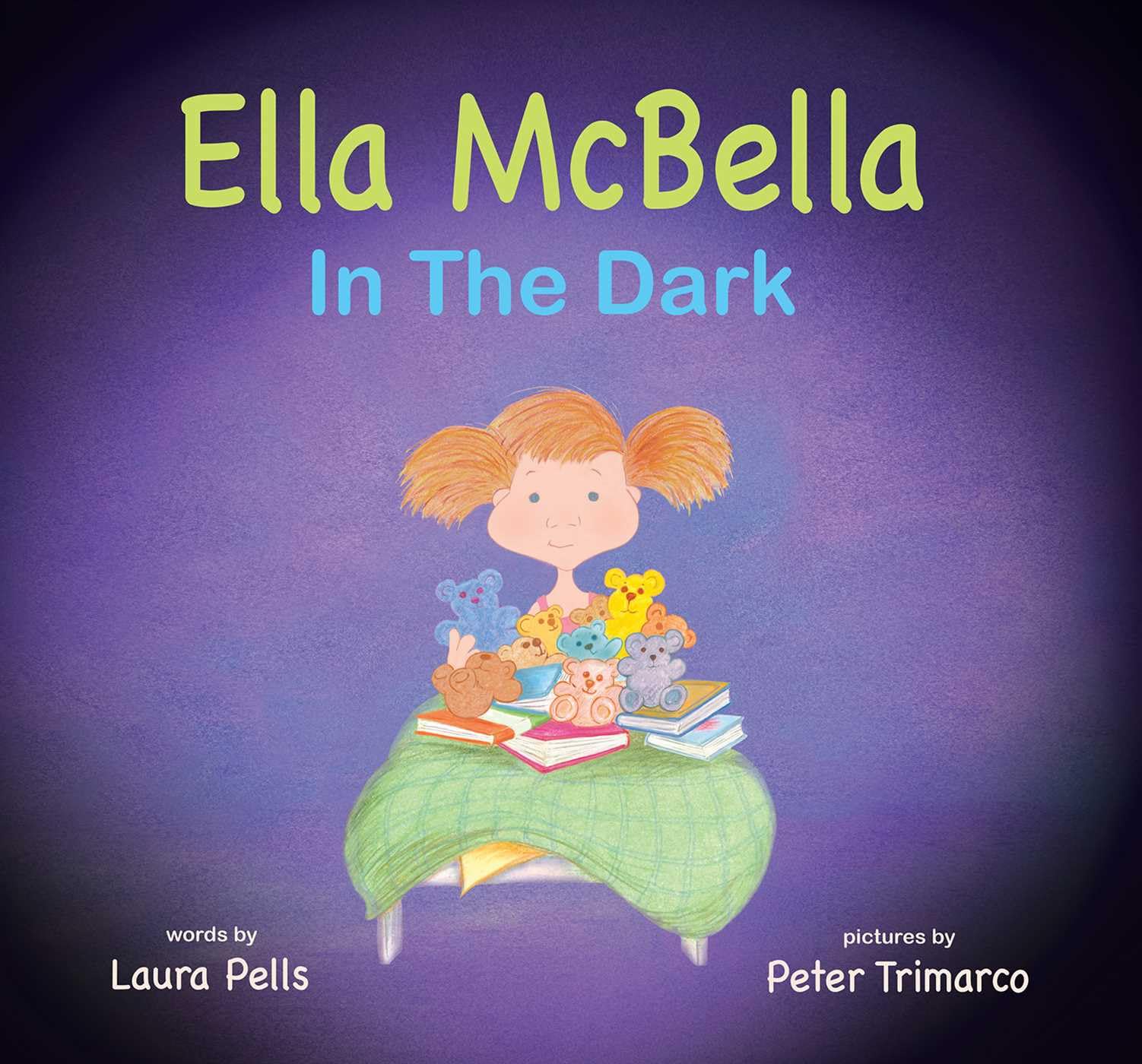Ella McBella in the Dark - Best Selling Children's Book About Overcoming Fears | Perfect for Bedtime Reading & Classroom Storytime