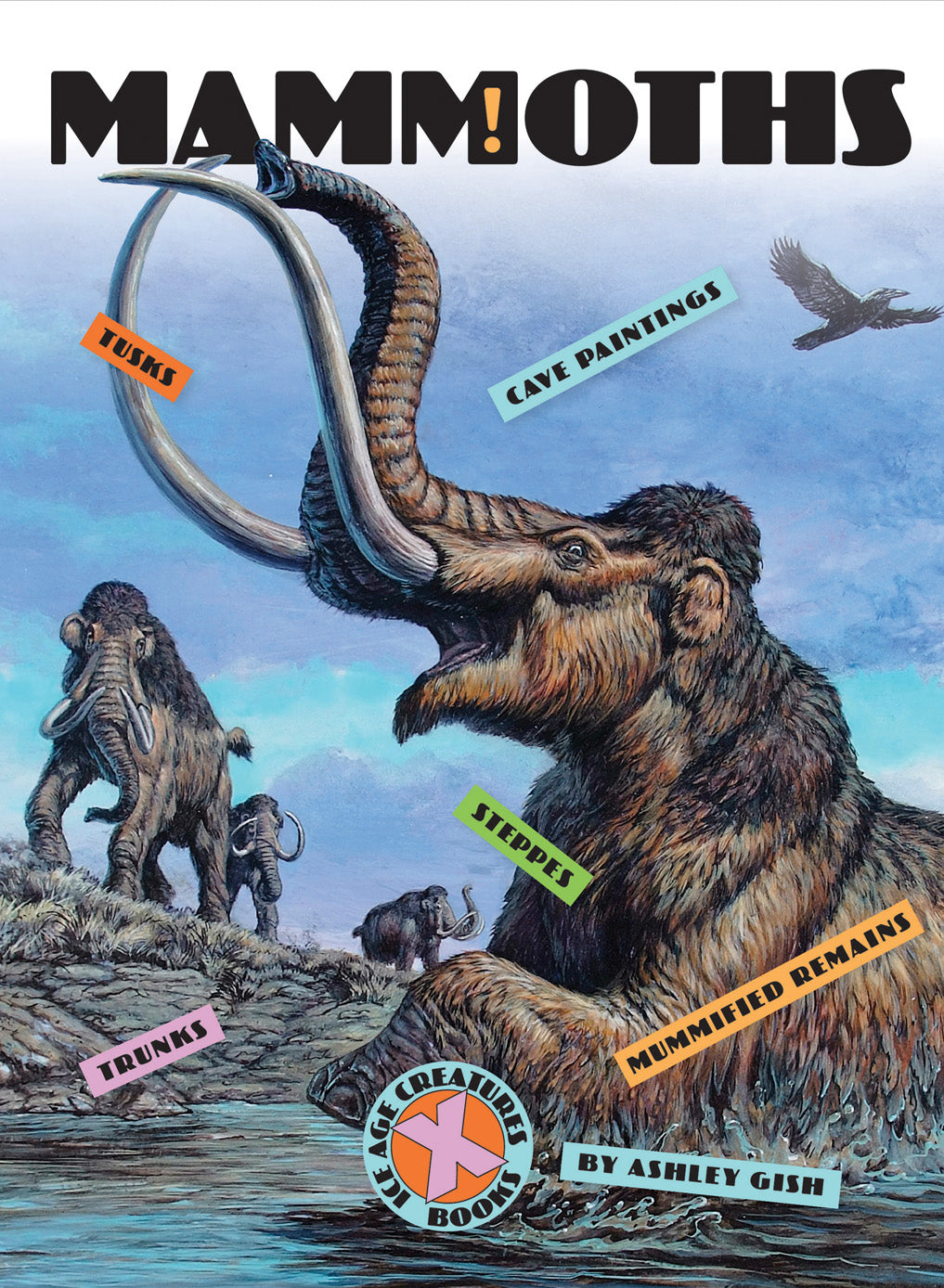 Mammoths: Prehistoric Giants - 9781640264359 | Educational Book for Kids & Adults, Perfect for School Projects & Paleontology Enthusiasts
