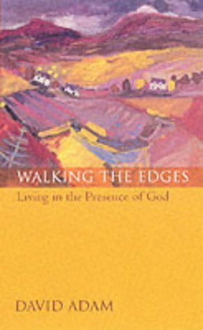 Walking the Edges: Living in the Presence of God - Christian Devotional Book for Spiritual Growth & Daily Inspiration