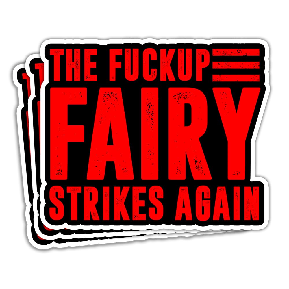 3 Pack Funny Hard Hat Stickers - The Fkup Fairy Strikes Again Construction Decals for Men | Mechanic, Tradesmen Gifts | Waterproof Vinyl for Toolbox, Laptop, Bottle, Car & Truck Window (3