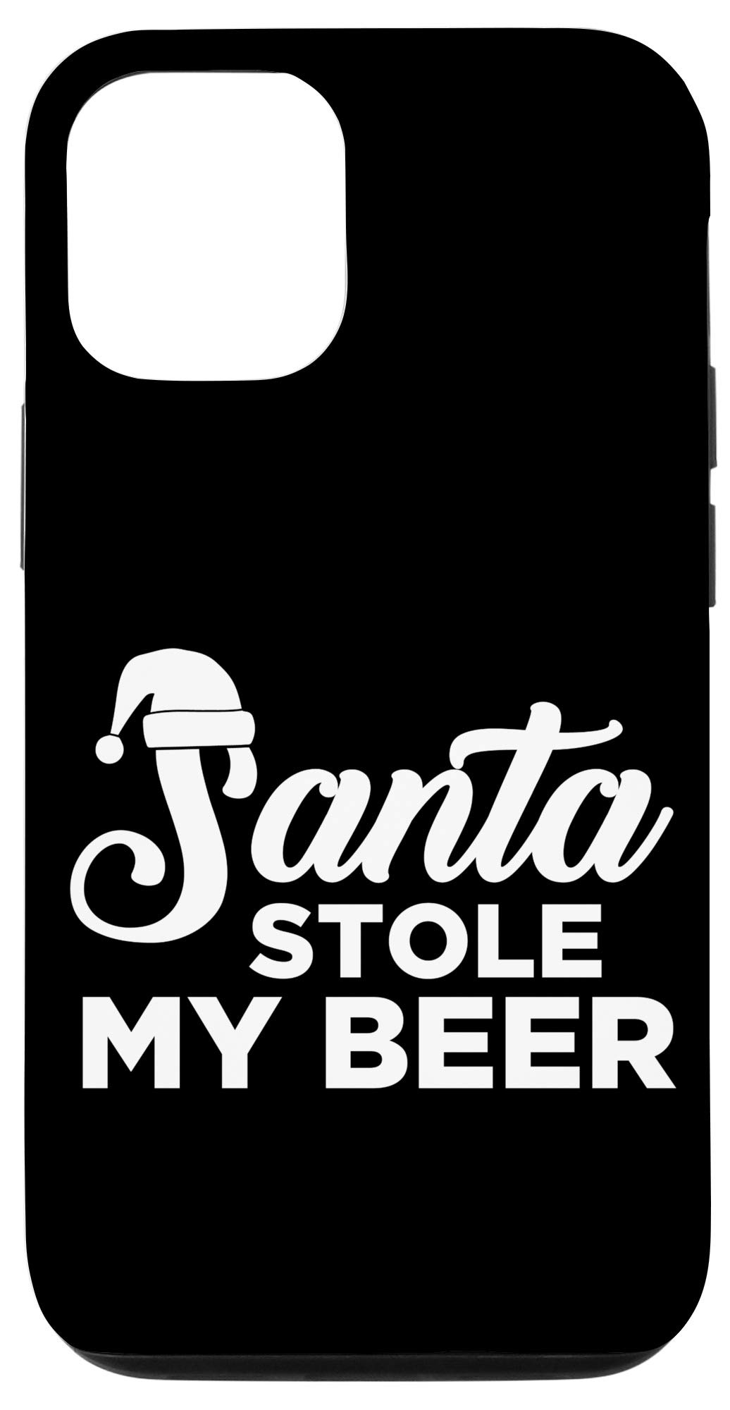 Santa Stole My Beer iPhone 12/12 Pro Case - Funny Christmas Santa Claus Xmas Phone Cover for Holiday Gifts & Party Accessories