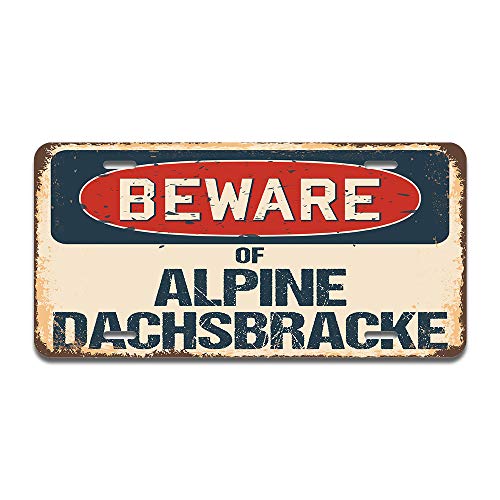 Beware of Alpine Dachsbracke