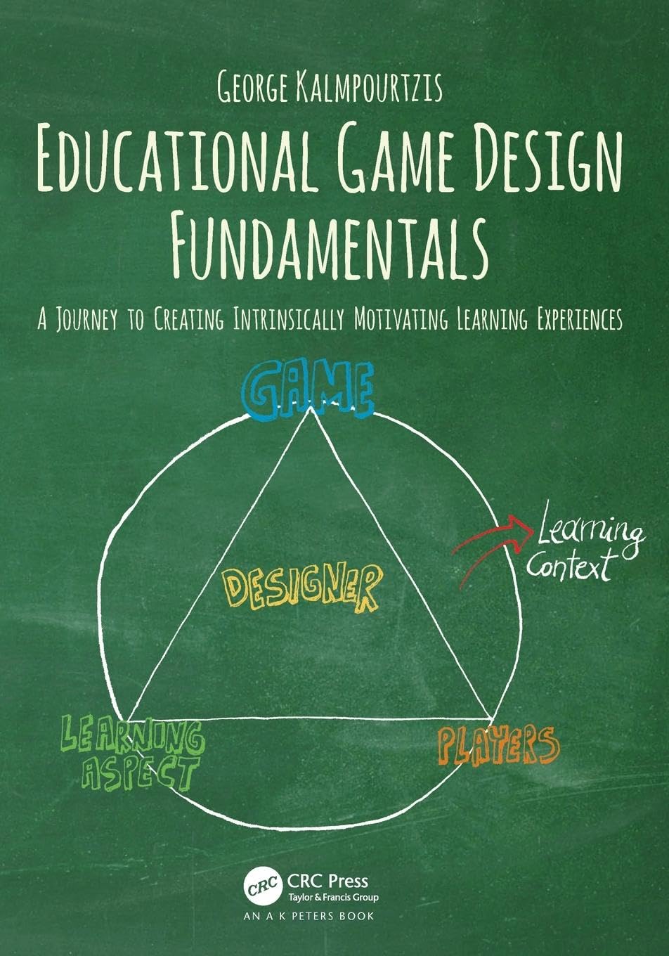 Educational Game Design Fundamentals - Learn to Create Engaging Learning Games for Kids & Students | Perfect for Teachers, Parents & Educators