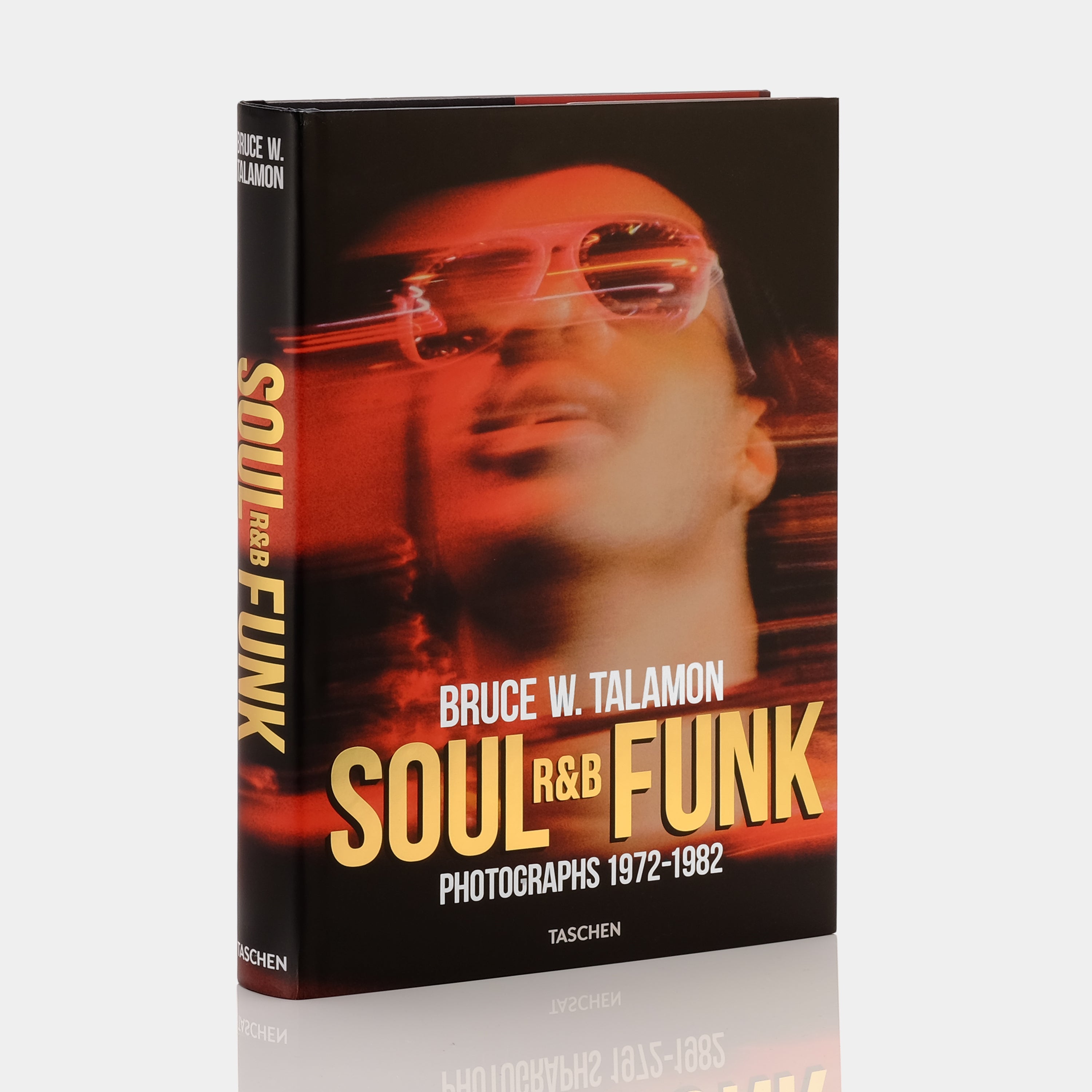 Bruce W. Talamon: Soul, R&B and Funk Photographs 1972-1982 - Taschen Art Book | Music History, Iconic Artists & Vintage Photography | Perfect for Music Lovers, Collectors & Home Decor