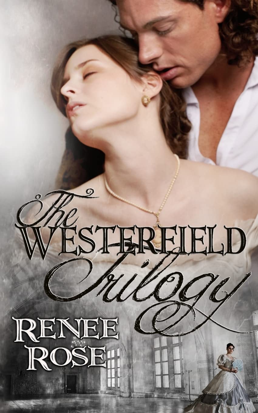 The Westerfield Trilogy: Three Steamy Romance Novels by Renee Rose | Historical Western Romance Series for Adults | Perfect for Book Clubs & Weekend Reading
