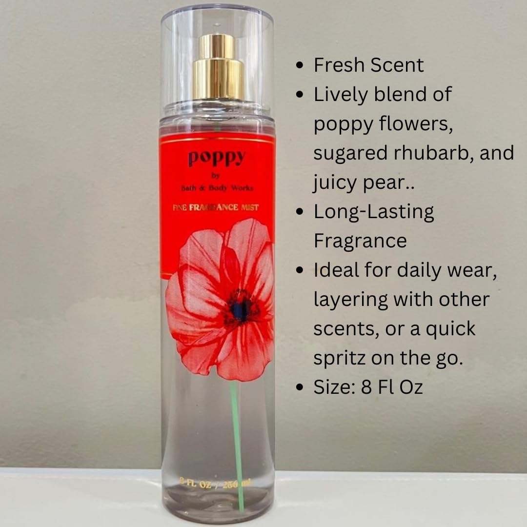 Bath & Body Works Poppy Fine Fragrance Body Mist - 8 Fl Oz Floral Perfume Spray for Women | Fresh & Long-Lasting Scent for Daily Wear, Work, Date Night & Special Occasions